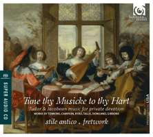 WYCOFANY  Tune thy Musicke to thy Hart - Tomkins, Campion, Byrd, Tallis, Dowland, Gibbons